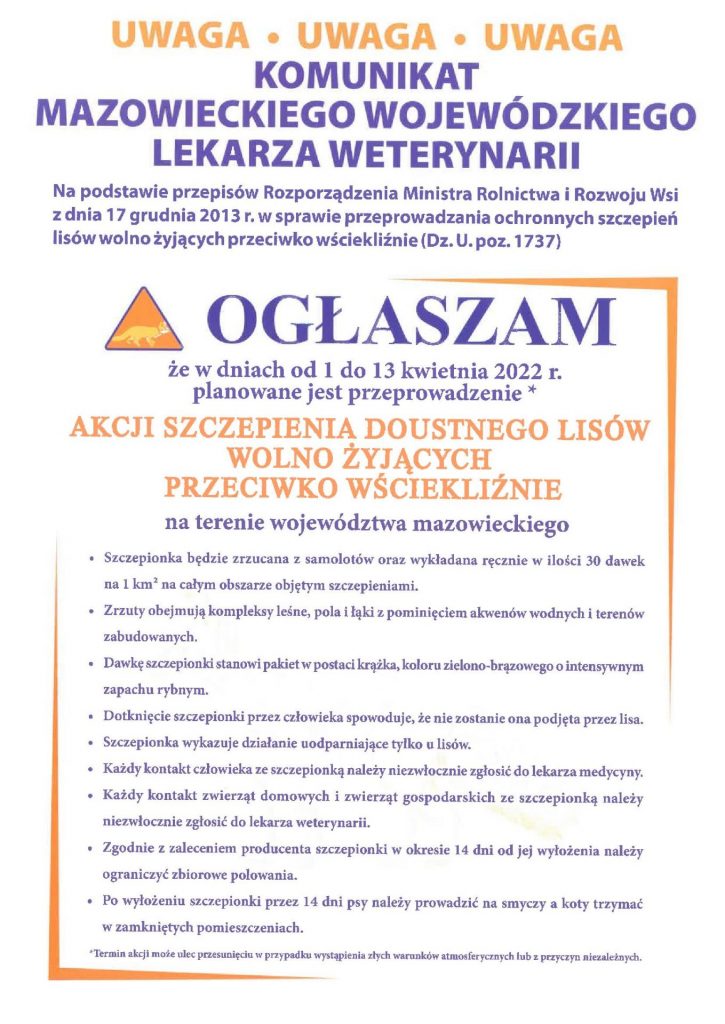 Informacja o szczepieniu lisów na terenie województwa mazowieckiego w dniach od 1 do 14 kwietnia 2022 roku.