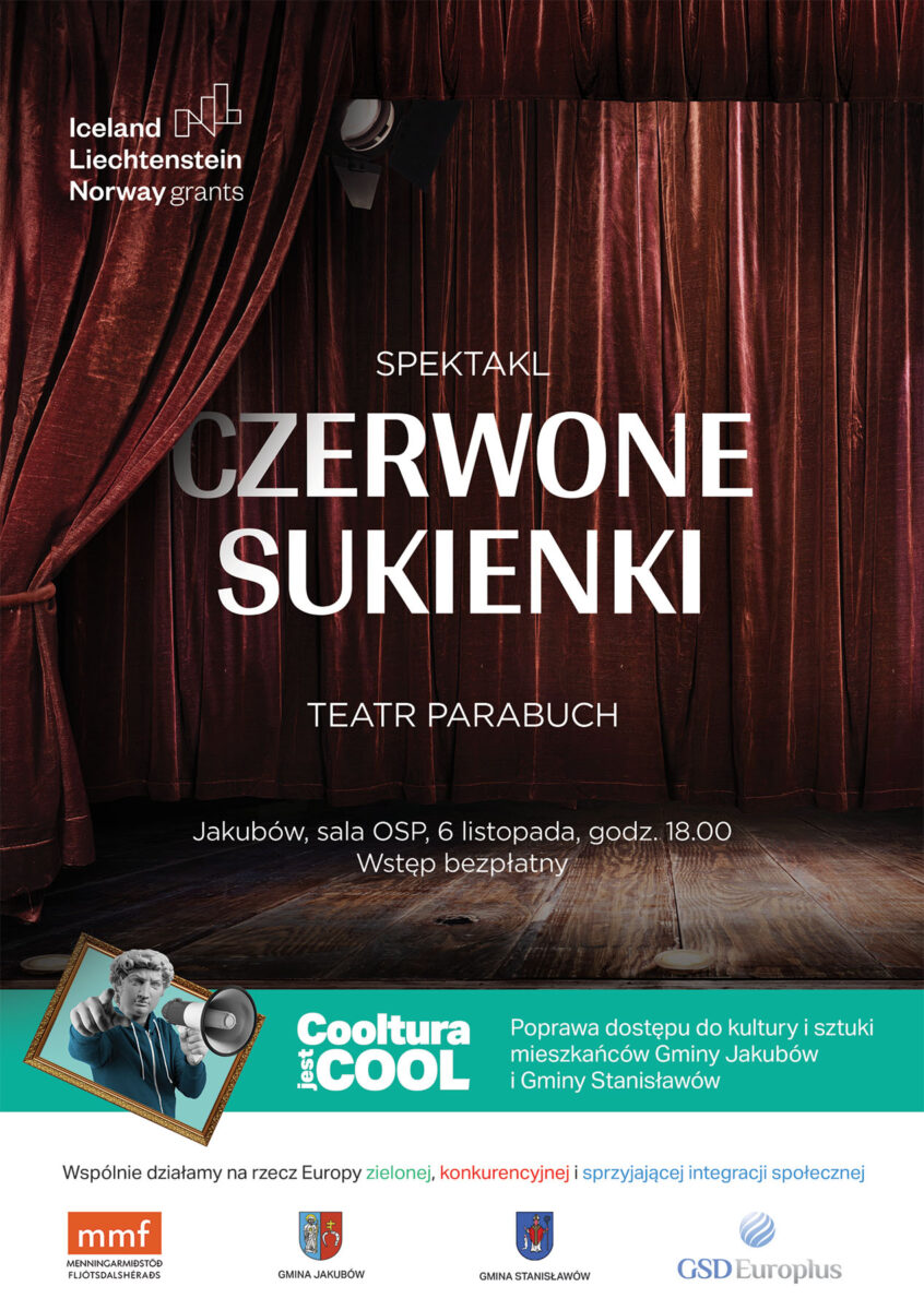 Zapraszamy na spektakl "Czerwone sukienki" 6 listopada w sali OSP w Jakubowie (godz. 18.00)