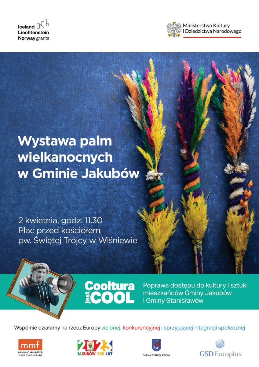 Plakat informujący o wystawie palm wielkanocnych.
