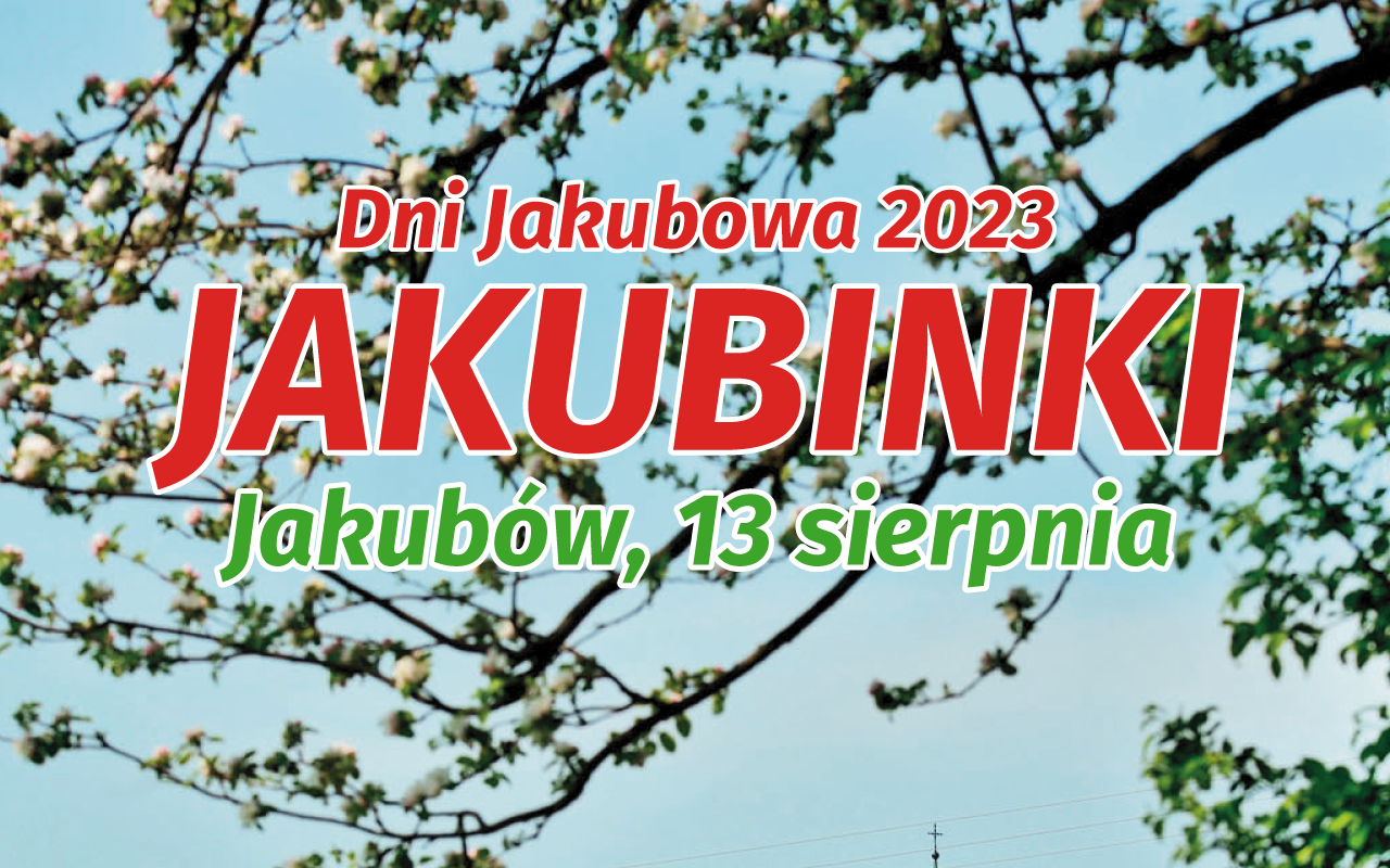Napis JAKUBINKI i krajobraz w tle