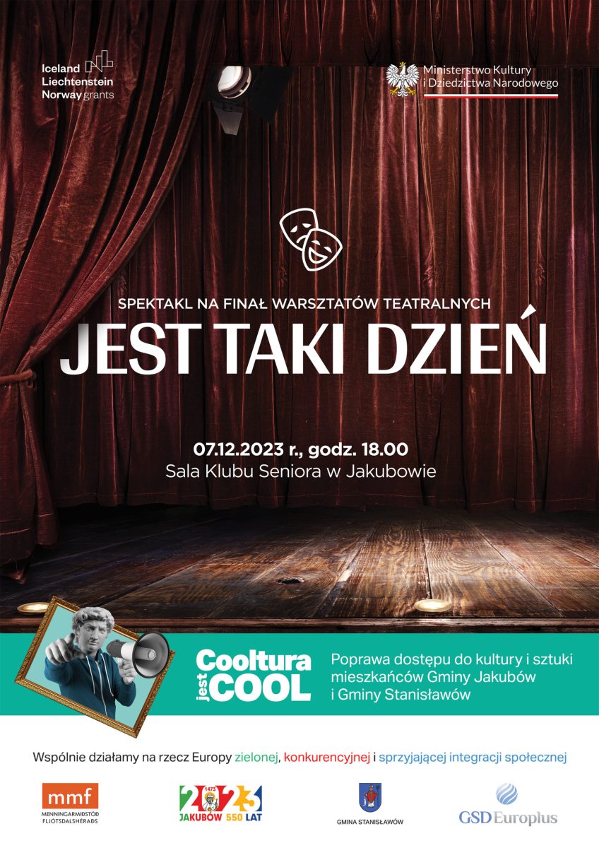 Zapraszamy na spektakl "Jest taki dzień" w Jakubowie w dniu 7 grudnia, godz. 18.00 w Sali Klubu Seniora.