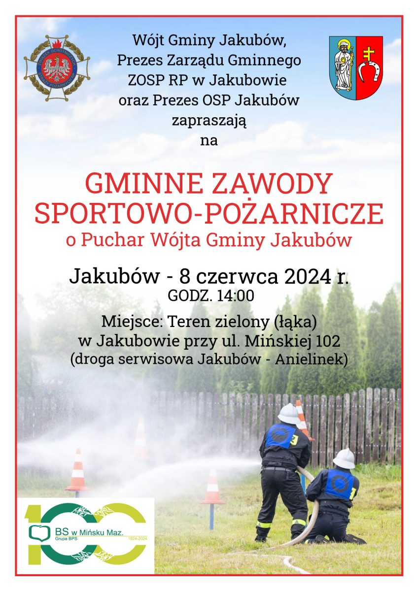 Plakat promocyjny wydarzenia sportowo-strażackiego w Jakubowie, tajnego na 8 czerwca 2024 roku o godzinie 14:00, przedstawiający dwa elementy w akcji oraz szczegóły dotyczące organizacji wraz z logotypami organizatorów. Tło plakatu ma dynamiczny charakter z motywami ognia i sportu, podkreślając elementy i ekscytacje nadchodzącego wydarzenia.