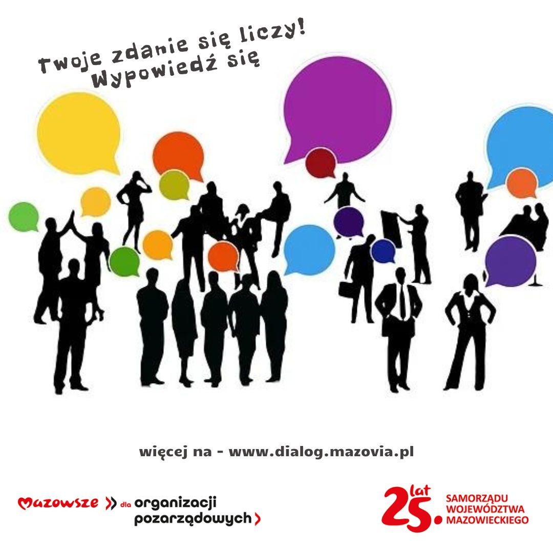 Na obrazku są postacie ludzi z dymkami dialogowymi nad głowami, a tekst po polsku brzmi "Twoja opinia się liczy! Zabierz głos." Na dole znajduje się adres URL i logotypy mazowieckich organizacji.