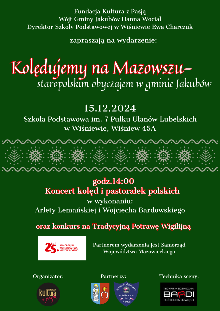 Na plakacie zobacz zaproszenie na koncert bożonarodzeniowy w Wiśniewie, który odbędzie się 15 grudnia 2024 roku, z występu Arlety Lemieszek i Wojciecha Bardowskiego. Dodatkowy zorganizowany konkurs na tradycyjne tradycyjne świąteczne.