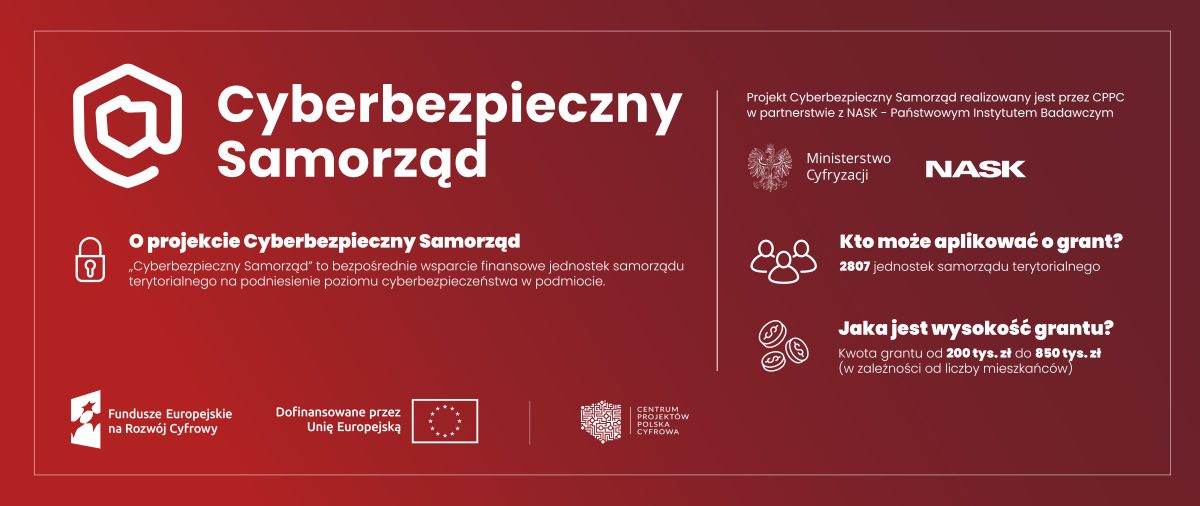 Grafika informacyjna promująca projekt „Cyberbezpieczny Samorząd” zawiera szczegółowe informacje dotyczące wsparcia podstawowego dla władz lokalnych. Na czerwonym tle logotypy oraz dane kontaktowe.