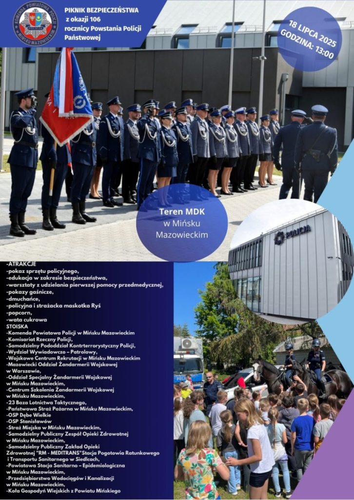 Plakat informuje o Pikniku Bezpieczeństwa, przedstawiając policjantów w mundurach. Widoczne są niebieskie kolory i budynek w tle. Na dole wymieniono atrakcje i stoiska wydarzenia.