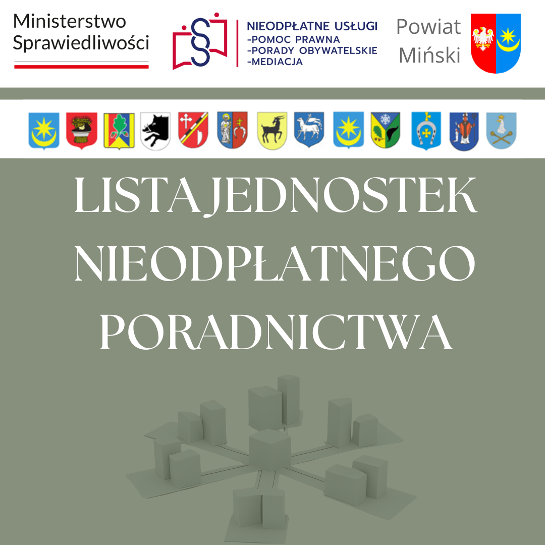 Na zielonym tle widoczny jest napis „Lista jednostek nieodpłatnego poradnictwa”. Na górze znajdują się logotypy instytucji. W tle abstrakcyjne szare figury.