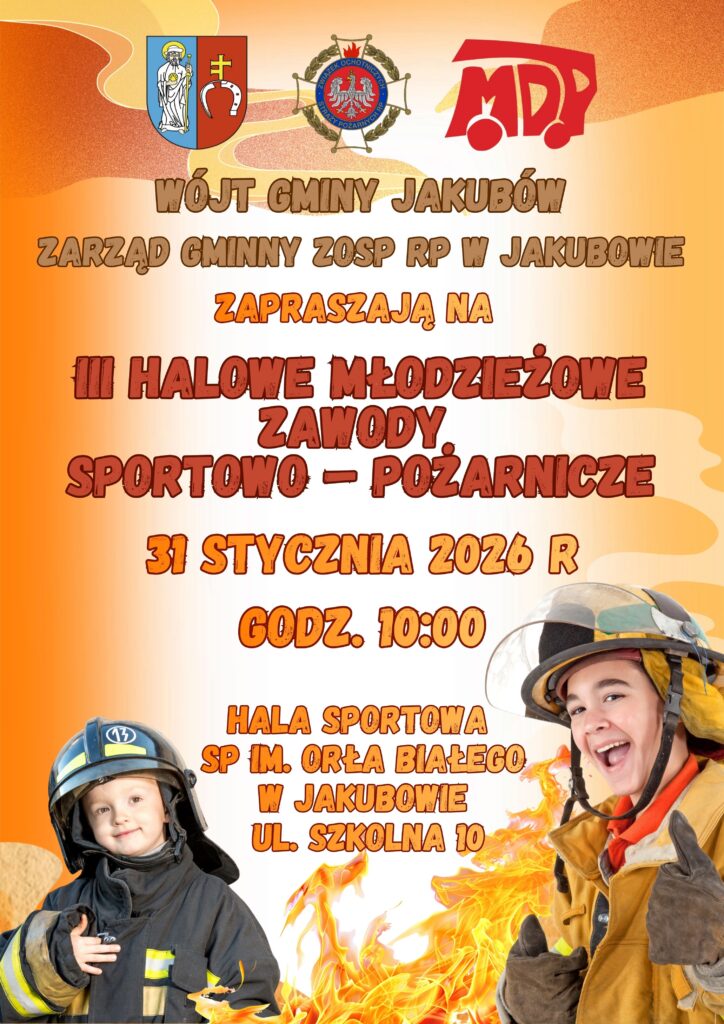 Plakat promuje halowe zawody pożarnicze w kolorach pomarańczowym i żółtym z dwoma uśmiechniętymi dziećmi w strojach strażaków.