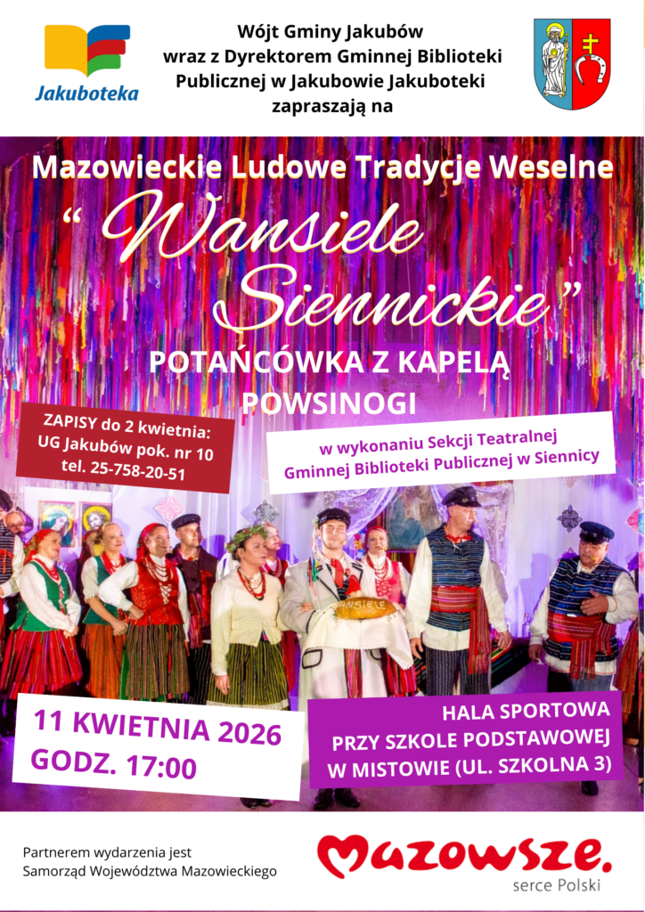 Plakat zapowiada tradycyjne wesele z kolorowymi wstążkami w tle. Uczestnicy ubrani są w ludowe stroje. Wydarzenie odbędzie się 11 kwietnia 2026 roku w Mistowie.