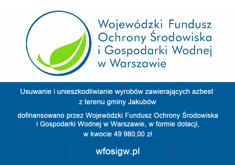 Logo Wojewódzkiego Funduszu Ochrony Środowiska, zielony liść na białym tle. Niebieski tekst o dofinansowaniu usuwania azbestu. Strona internetowa: wfosigw.pl.