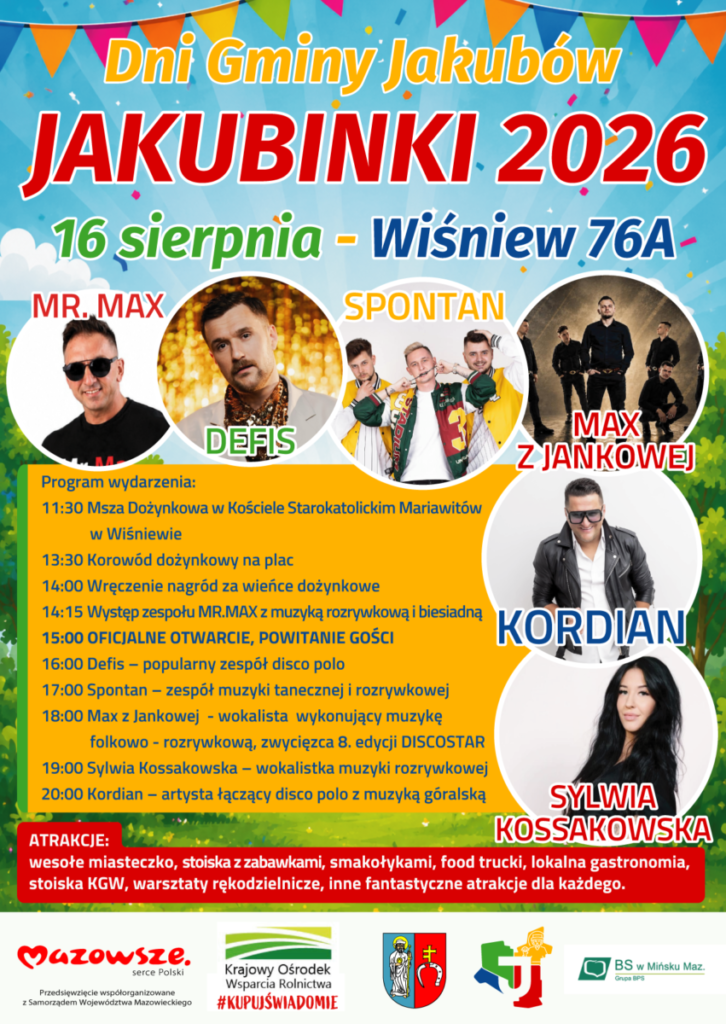 Plakat promuje Jakubinki 2026 z występami muzycznymi. W tle niebieskie niebo z kolorowymi girlandami. Zdjęcia artystów na kolorowym tle.