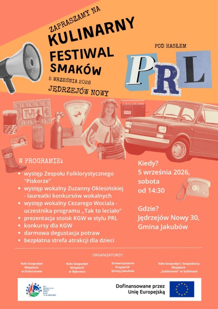 Plakat zaprasza na Kulinarny Festiwal Smaków w Jędrzejowie Nowym. Kolory: pomarańczowy i czerwony, z ilustracjami PRL. Widać motywy retro, kobietę w stroju ludowym i Fiata 126p.