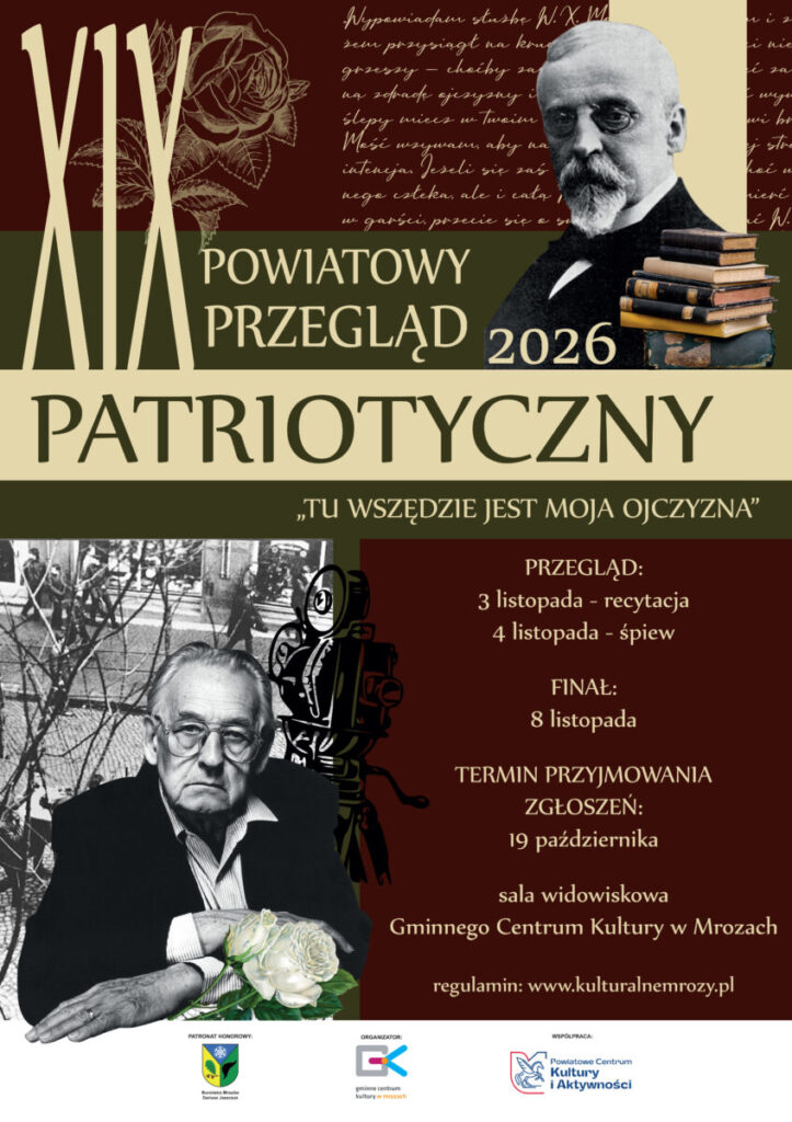 Plakat promuje XIX Powiatowy Przegląd Patriotyczny 2026 z motywem kwiatu i postaci na tle. Dominują odcienie brązu i zieleni. Zawiera daty wydarzeń i logotypy organizatorów.