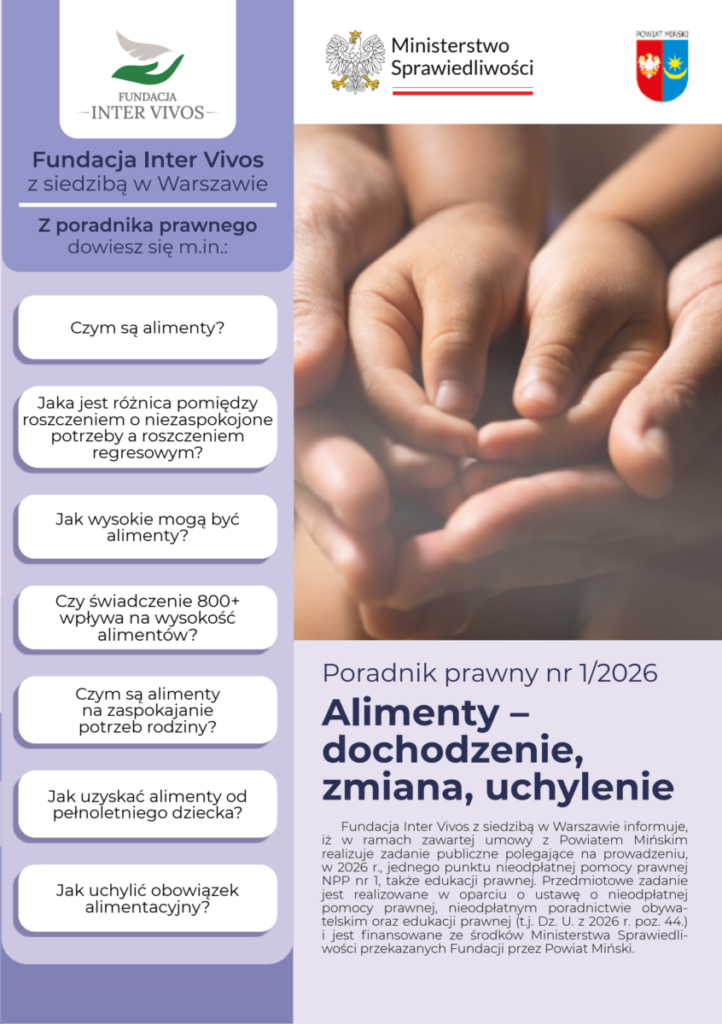 Grafika przedstawia okładkę poradnika prawnego o alimentach. Po lewej stronie fioletowe tło i pytania, po prawej zdjęcie dziecięcych rąk. Na dole jest opis inicjatywy Fundacji Inter Vivos.