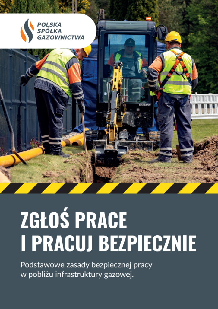 Trzech pracowników w kamizelkach roboczych pracuje przy koparce. Tło to zieleń i ogrodzenie. Treść: Zgłoś prace i pracuj bezpiecznie.